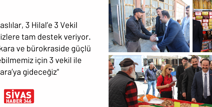 İpek, “Bize İnanan Sivaslıları Mahcup Etmeyeceğiz”
