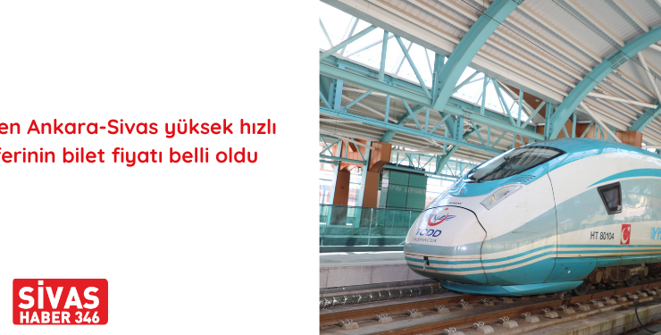 YHT Bilet Fiyatı Belli Oldu: 240 TL
