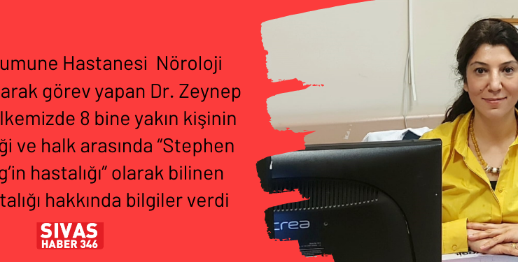 ALS Hastalığı: Tanım, Belirtiler ve Tedavisi – Dr. Zeynep Özelce Açıkladı