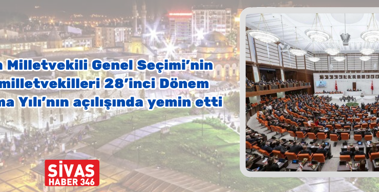 Sivas Milletvekilleri Yemin Etti