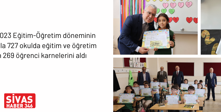 Sivas’ta 125 bin 269 öğrenci karnelerini aldı