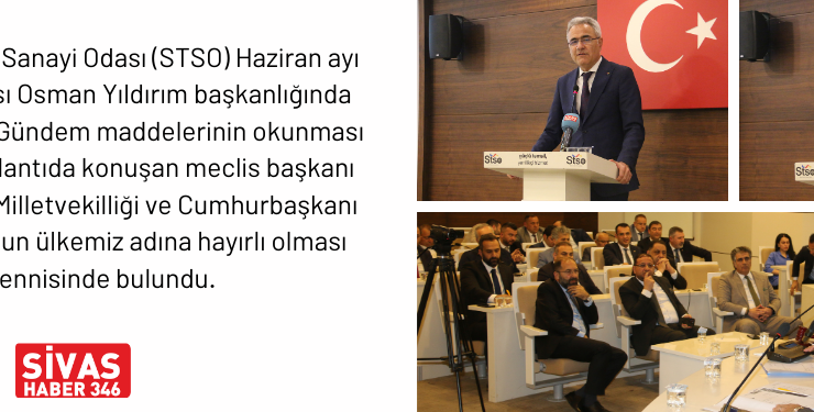TSO Haziran Ayı Meclis Toplantısı Gerçekleştirildi
