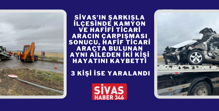 Sivas’ta Feci Kaza: 2 Ölü, 3 Yaralı