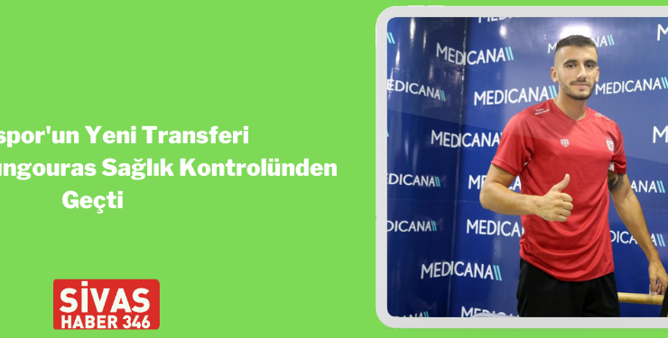 Achilleas Poungouras Sağlık Kontrolünden Geçti