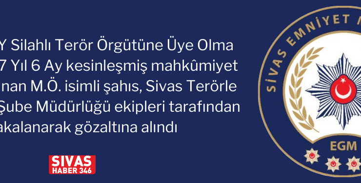 Sivas’ta FETÖ Firarisi Yakalandı
