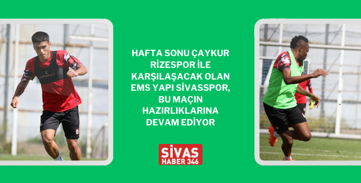 Çaykur Rizespor Maçının Hazırlıkları Başladı