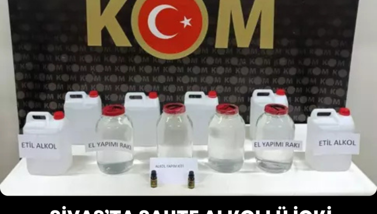 Sivas’ta Sahte Alkollü İçki Operasyonu: Kaçak Üretime Geçit Yok