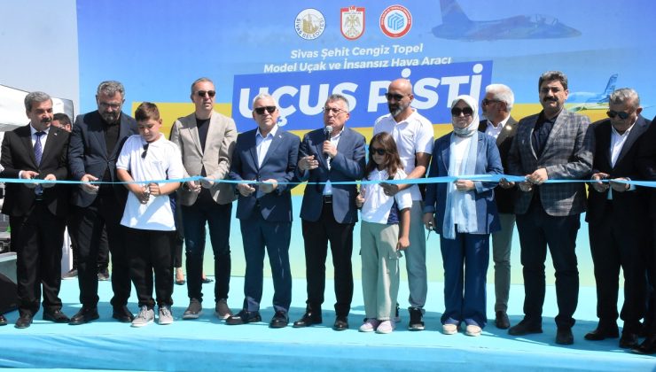 Sivas’ta İHA ve Model Uçak Pisti Açıldı